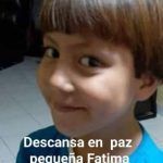 Fátima, la muestra de que nuestra sociedad está podrida