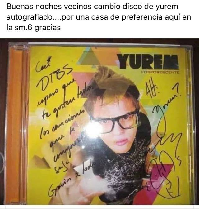 ¡Qué ofertón! Cambia disco autografiado de Yurem por casa