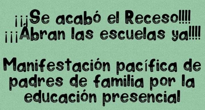 Padres de familia se manifestarán para pedir clases presenciales en Pachuca