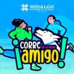Gobierno de Hidalgo invita a la carrera “Corre con tu Amigo”