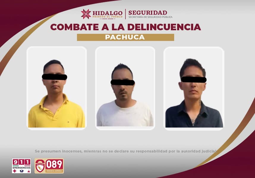Policía Estatal asegura a 3 individuos tras robos a viviendas de Pachuca